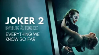 Joker 2 news, trailer, poster, updates