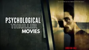 15 Best Psychological Thriller Movies