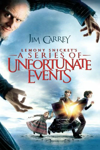 Poster of Lemony Snicket’s A Series of Unfortunate Events (2004)