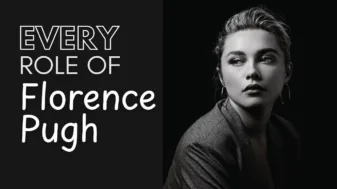 Florence Pugh’s Movies, Series - A Complete List