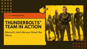 Thunderbolts - Cineworld Insider